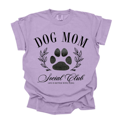 Dog Mom Social Club Tee
