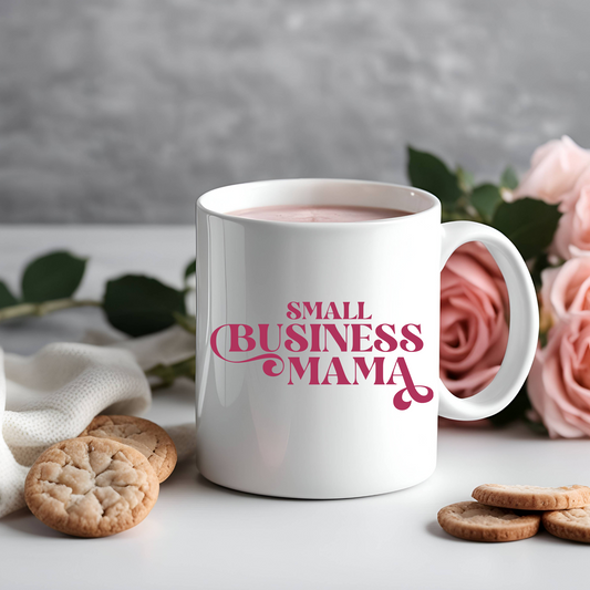 Small Business Mama Mug